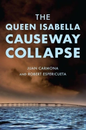 Queen Isabella Causeway Collapse