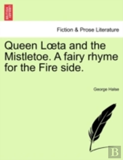 Bertrand.pt - Queen L Ta And The Mistletoe. A Fairy Rh