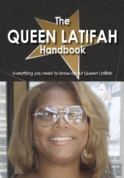 Bertrand.pt - Queen Latifah Handbook - Everything You Need To Know About Queen Latifah