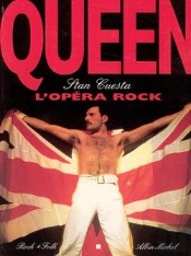 Queen, L'Opéra Rock