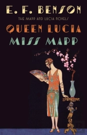 Queen Lucia & Miss Mapp