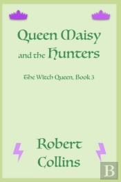 Queen Maisy & The Hunters