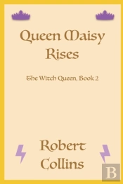 Queen Maisy Rises