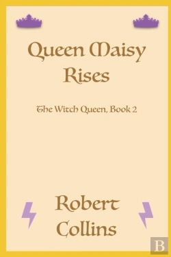 Bertrand.pt - Queen Maisy Rises