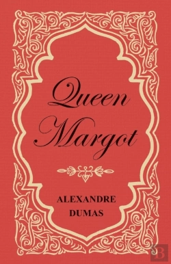 Bertrand.pt - Queen Margot; Or, Marguerite De Valois - With Nine Illustrations