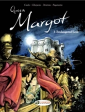 Queen Margotendangered Love