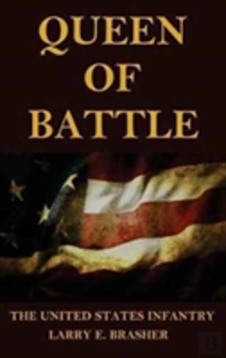 Bertrand.pt - Queen Of Battle: The United States Infantry