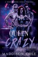 Queen Of Crazy
