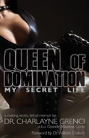 Queen Of Domination: My Secret Life