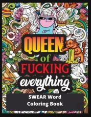 Queen Of Fucking Everything