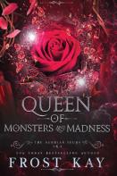 Queen Of Monsters And Madness