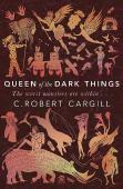 Queen Of The Dark Things