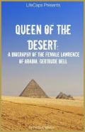 Queen Of The Desert