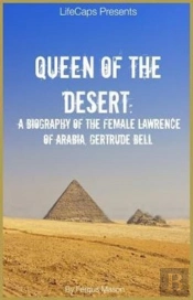 Queen Of The Desert