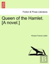 Queen Of The Hamlet. (A Novel.)