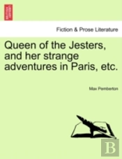 Queen Of The Jesters, And Her Strange Ad