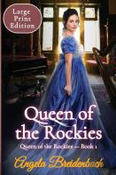 Queen Of The Rockies Large Print