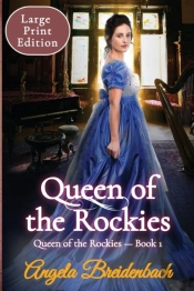 Queen Of The Rockies Large Print