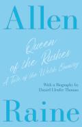 Queen Of The Rushes - A Tale Of The Welsh Country