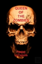Queen Of The Zombies