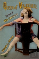 Queen Of Vaudeville