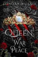 Queen Of War & Peace