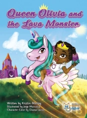 Queen Olivia And The Lava Monster