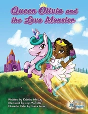 Queen Olivia And The Lava Monster