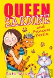Queen Sardine And Princess Persia