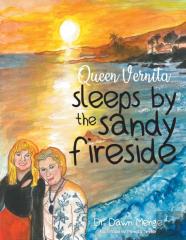 Queen Vernita Sleeps By The Sandy Fireside
