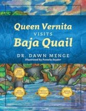 Queen Vernita Visits Baja Quails