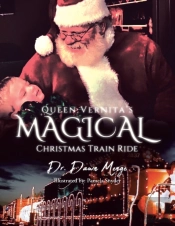 Queen Vernita'S Magical Christmas Train