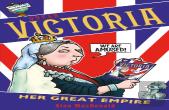 Queen Victoria: Her Great Empire
