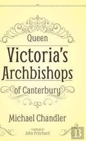 Queen Victoria'S Archbishops Of Canterbury