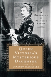 Queen Victoria'S Mysterious Daughter