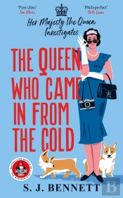 Queen Who Came In From The Cold