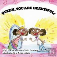 Queen You Are Beautiful