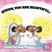 Queen You Are Beautiful
