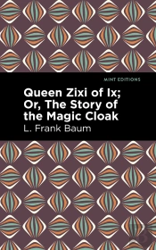 Queen Zixi Of Ix
