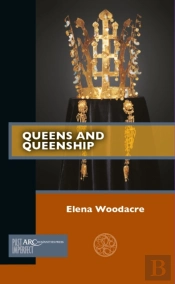 Queens And Queenship