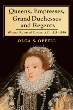 Bertrand.pt - Queens, Empresses, Grand Duchesses And Regents