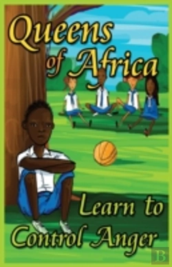Bertrand.pt - Queens Of Africa Learn To Control Anger