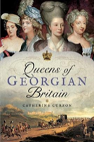 Queens Of Georgian Britian