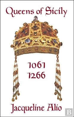 Bertrand.pt - Queens Of Sicily 1061-1266