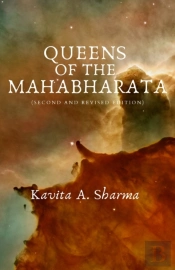 Queens Of The Mahabharata