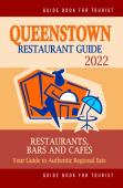 Queenstown Restaurant Guide 2022