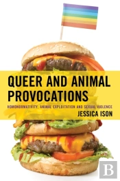 Queer And Animal Provocations