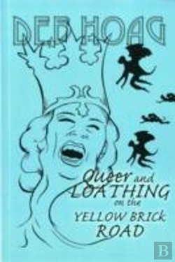 Bertrand.pt - Queer And Loathing On The Yellow Brick Road