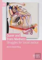 Queer And Trans Madness