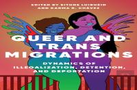 Queer And Trans Migrations